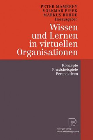 Carte Wissen Und Lernen in Virtuellen Organisationen Peter Mambrey