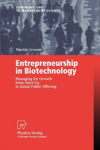 Könyv Entrepreneurship in Biotechnology M. Grossmann
