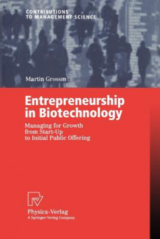 Książka Entrepreneurship in Biotechnology M. Grossmann