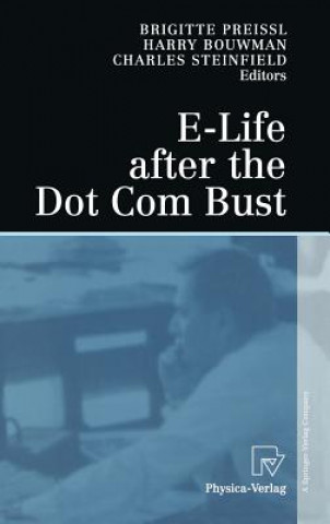 Könyv E-Life after the Dot Com Bust B. Preissl