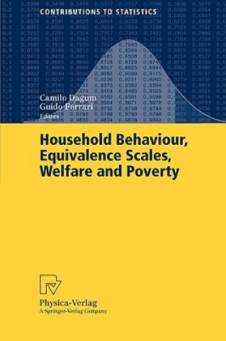 Carte Household Behaviour, Equivalence Scales, Welfare and Poverty Camilo Dagum