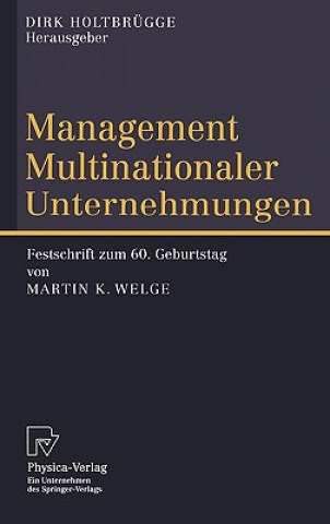 Kniha Management Multinationaler Unternehmungen Dirk Holtbrügge