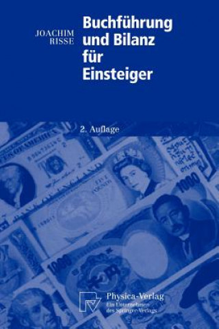 Könyv Buchf hrung Und Bilanz F r Einsteiger Joachim Risse