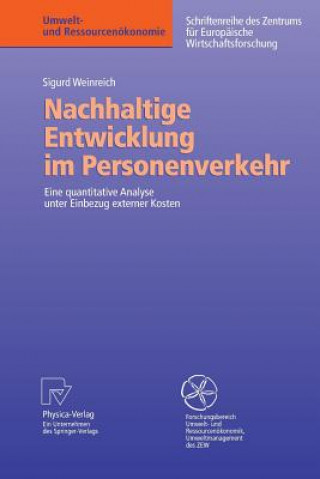 Kniha Nachhaltige Entwicklung Im Personenverkehr Sigurd Weinreich
