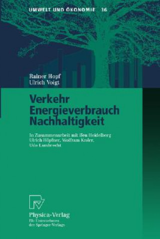 Könyv Verkehr, Energieverbrauch, Nachhaltigkeit Rainer Hopf