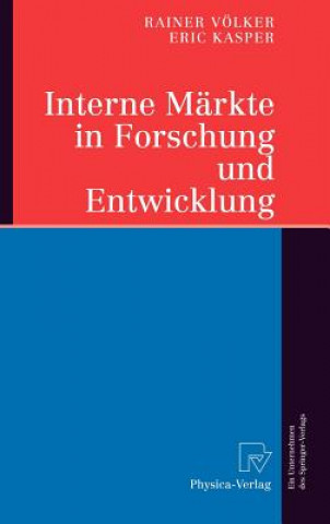 Carte Interne Markte in Forschung Und Entwicklung Rainer Völker