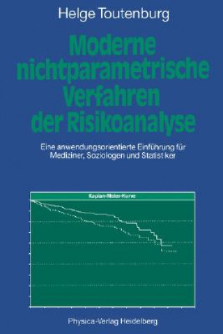 Könyv Moderne Nichtparametrische Verfahren Der Risikoanalyse Helge Toutenburg