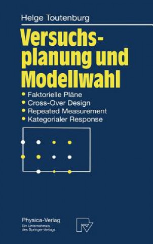 Carte Versuchsplanung und Modellwahl Helge Toutenburg