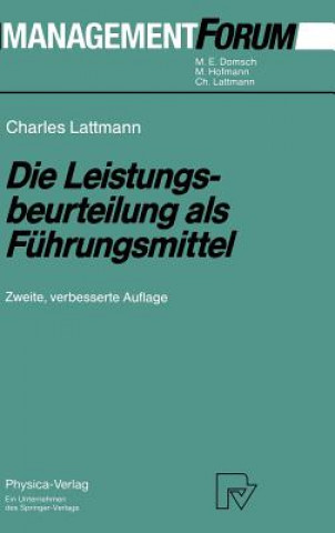 Książka Die Leistungsbeurteilung Als Fuhrungsmittel Charles Lattmann