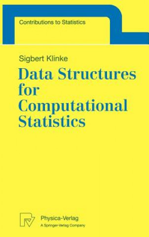 Carte Data Structures for Computational Statistics Sigbert Klinke