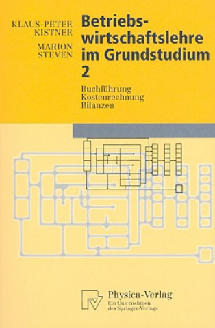 Kniha Betriebswirtschaftslehre Im Grundstudium 2 Klaus-Peter Kistner