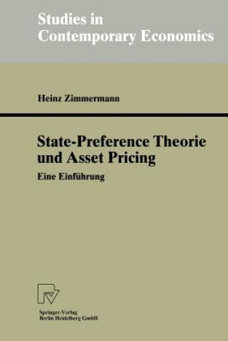 Kniha State-Preference Theorie Und Asset Pricing Heinz Zimmermann