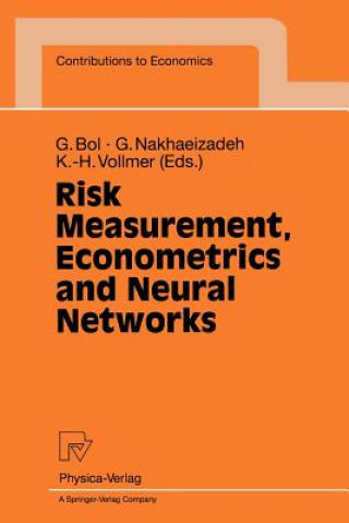 Kniha Risk Measurement, Econometrics and Neural Networks Georg Bol