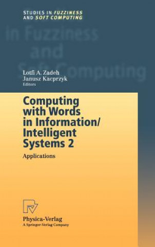 Kniha Computing with Words in Information/Intelligent Systems 2 Lotfi Zadeh