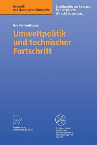 Książka Umweltpolitik und Technischer Fortschritt Jens Hemmelskamp