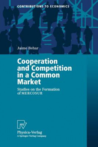 Carte Cooperation and Competition in a Common Market Jaime Behar