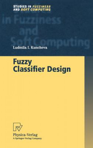 Buch Fuzzy Classifier Design Ludmila I. Kuncheva