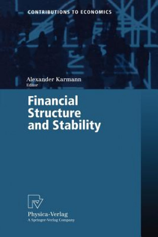 Kniha Financial Structure and Stability Alexander Karmann