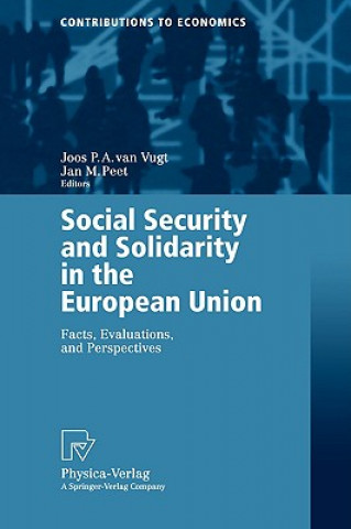 Carte Social Security and Solidarity in the European Union Joos P. A. Vugt