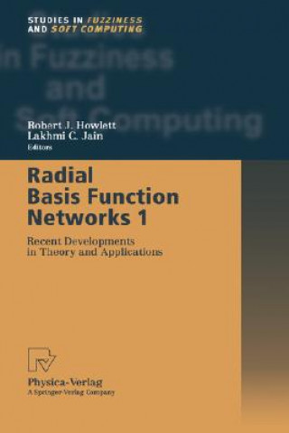 Książka Radial Basis Function Networks 1 Robert J. Howlett