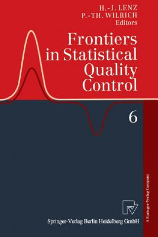 Kniha Frontiers in Statistical Quality Control 6 Hans-Joachim Lenz
