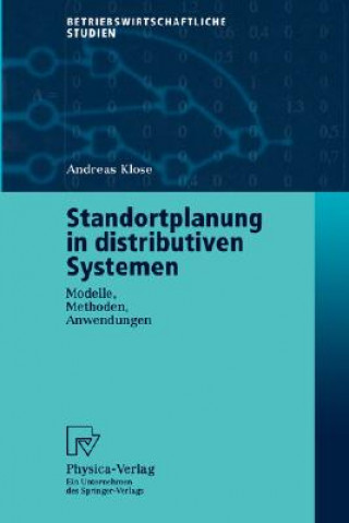 Könyv Standortplanung in Distributiven Systemen Andreas Klose