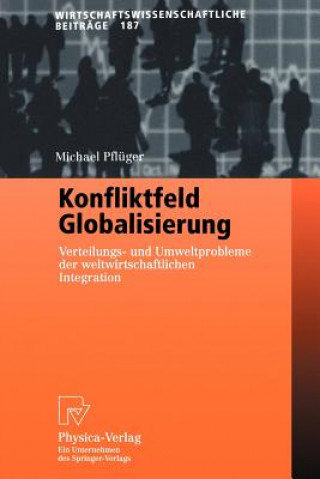 Książka Konfliktfeld Globalisierung Michael Pflüger