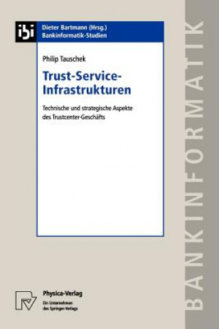 Könyv Trust-Service-Infrastrukturen Philip Tauschek