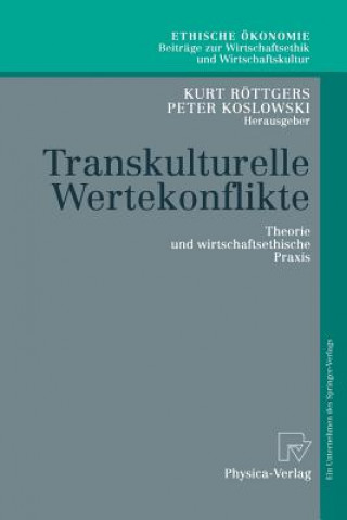 Kniha Transkulturelle Wertekonflikte Kurt Röttgers