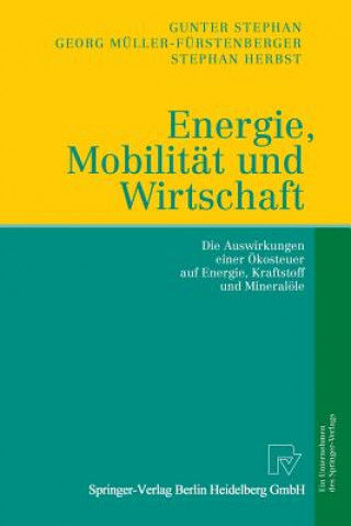 Kniha Energie, Mobilitat und Wirtschaft Gunter Stephan