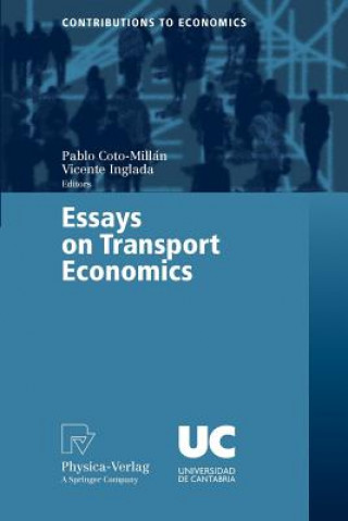 Knjiga Essays on Transport Economics Pablo Coto-Millán