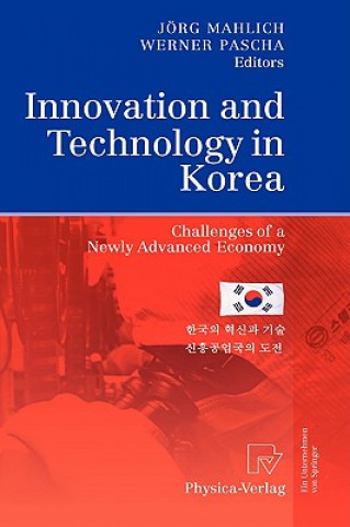 Kniha Innovation and Technology in Korea Jörg Mahlich
