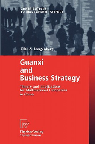 Buch Guanxi and Business Strategy Eike A. Langenberg