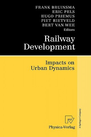 Könyv Railway Development Frank Bruinsma