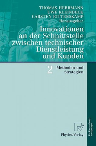 Carte Innovationen an Der Schnittstelle Zwischen Technischer Dienstleistung Und Kunden 2 Thomas A. Herrmann