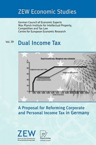 Kniha Dual Income Tax German Council of Economic Experts