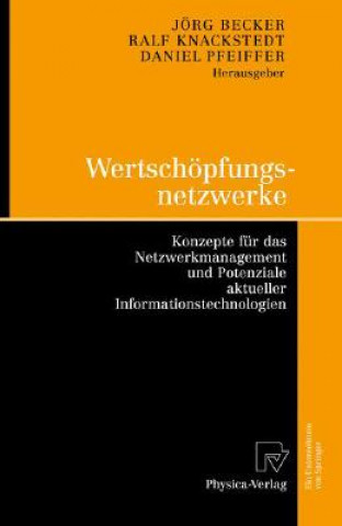 Kniha Wertschoepfungsnetzwerke Jörg Becker