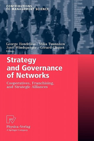 Kniha Strategy and Governance of Networks George Hendrikse