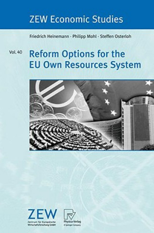 Carte Reform Options for the EU Own Resources System Friedrich Heinemann