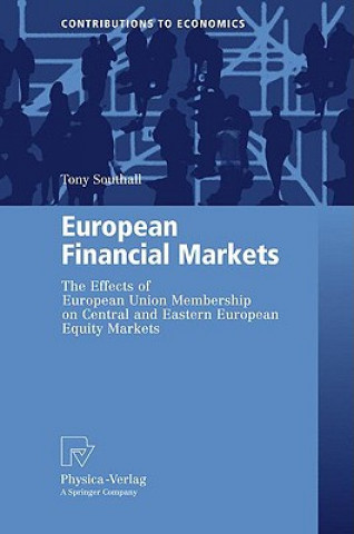 Kniha European Financial Markets Tony Southall