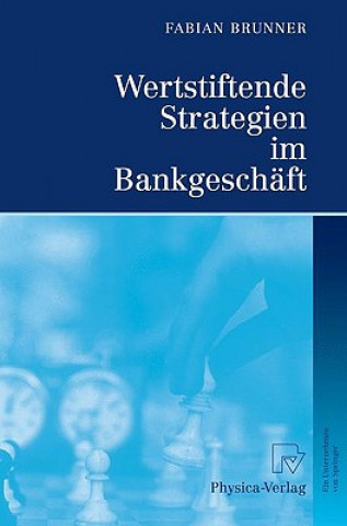 Carte Wertstiftende Strategien Im Bankgeschaft Fabian Brunner