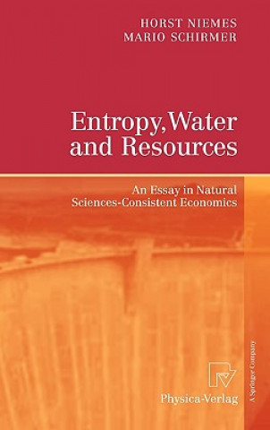 Kniha Entropy, Water and Resources Horst Niemes