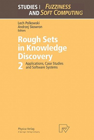 Carte Rough Sets in Knowledge Discovery 2 Lech Polkowski
