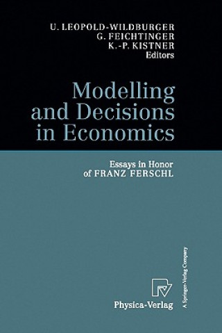 Βιβλίο Modelling and Decisions in Economics Ulrike Leopold-Wildburger