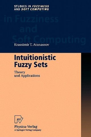 Carte Intuitionistic Fuzzy Sets Krassimir T. Atanassov