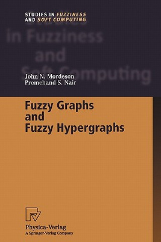 Carte Fuzzy Graphs and Fuzzy Hypergraphs John N. Mordeson