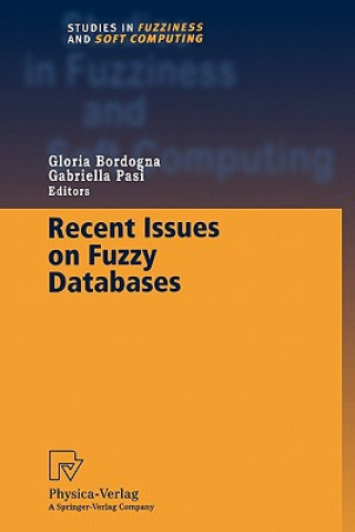 Livre Recent Issues on Fuzzy Databases Gloria Bordogna