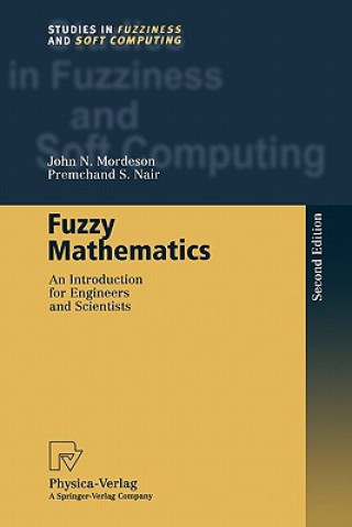 Książka Fuzzy Mathematics John N. Mordeson