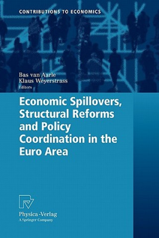 Book Economic Spillovers, Structural Reforms and Policy Coordination in the Euro Area Bas van Aarle