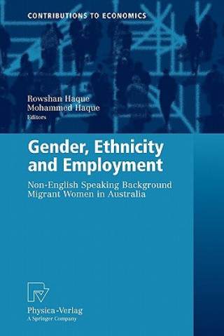 Könyv Gender, Ethnicity and Employment Rowshan A. Haque